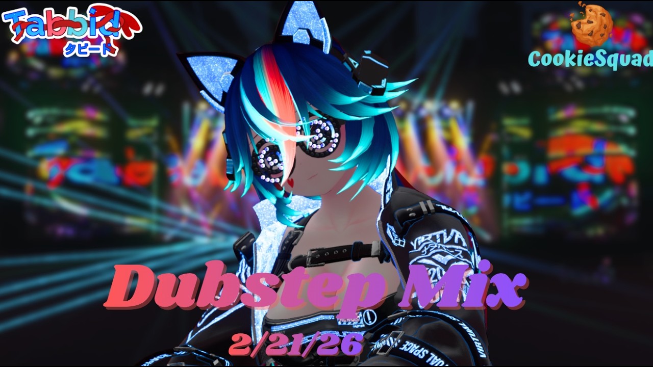 Cookie Squad Dubstep Set (February 21st, 2026)