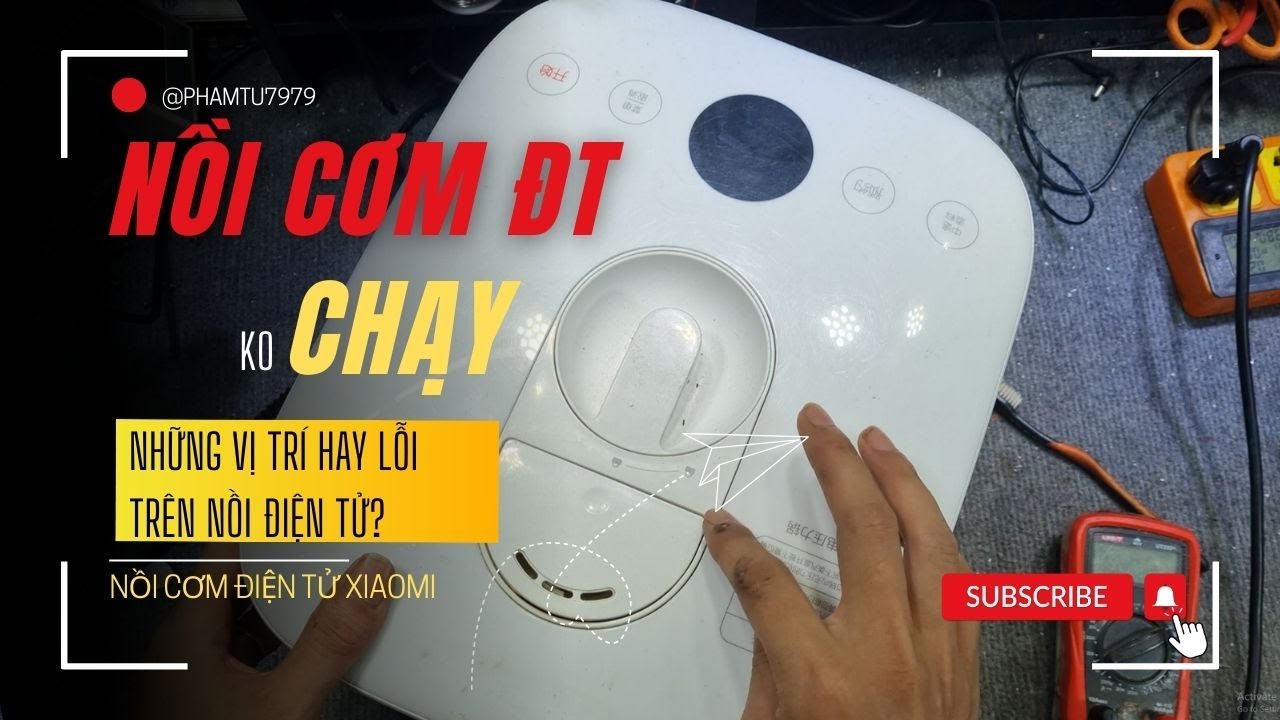 Nồi cơm điện tử không chạy các vị trí lỗi thường thấy Nồi Xiaomi