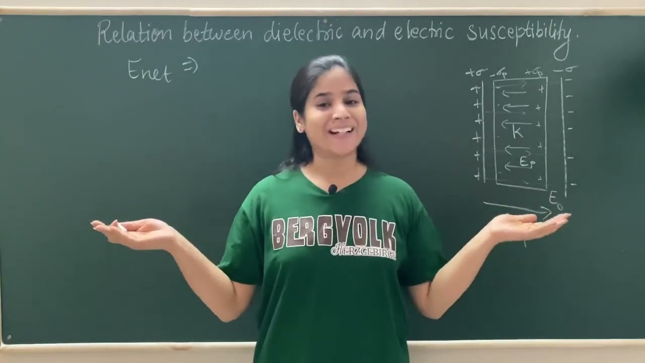 Relation between Dielectric constant and electric susceptibility  ( K=1 + x ) #physicsladki #physics