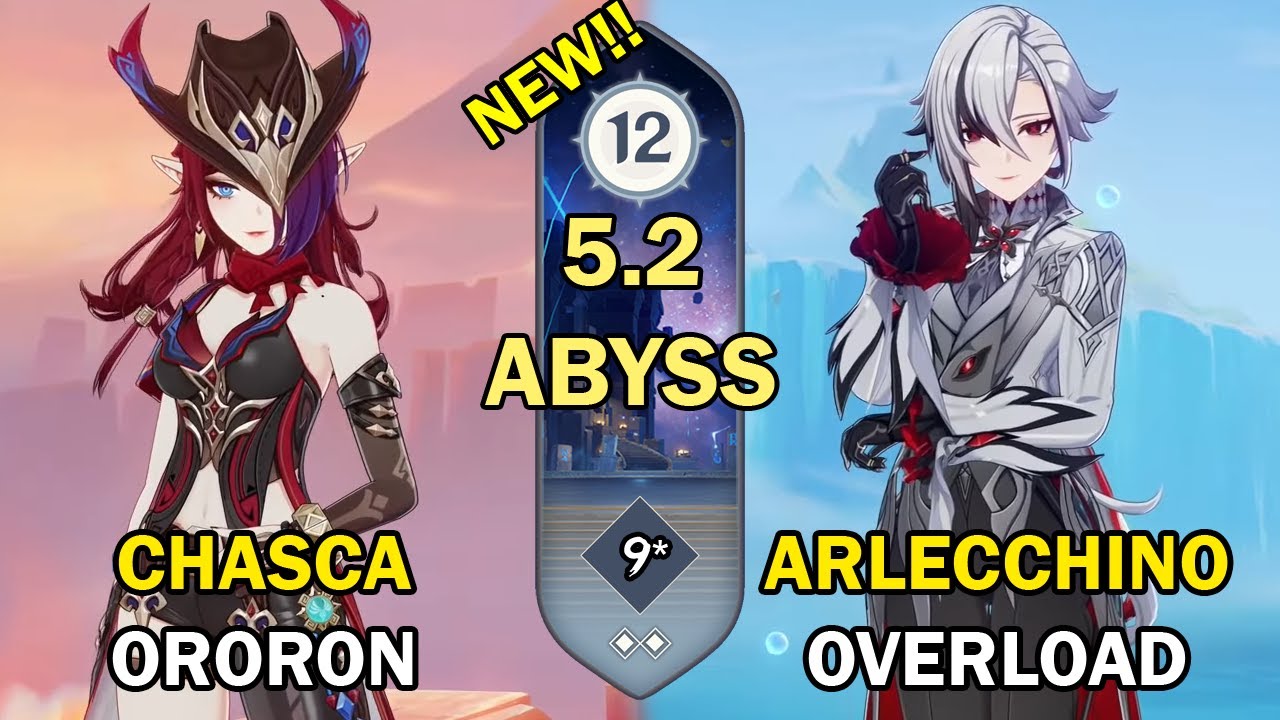 C0 Chasca x C4 Ororon & C0 Arlecchino | Spiral Abyss 12 9 Star Clear - Genshin Impact 5.2【原神】