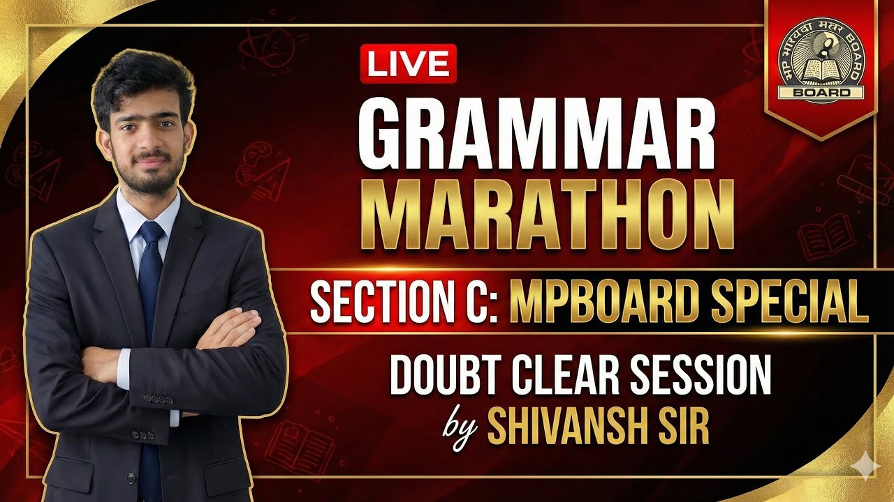 Board Exam Grammar Marathon LIVE 🚀 | Section C Full Preparation | Doubt Class