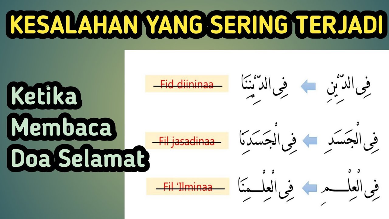 Memperbaiki Kesalahan Yang Sering Terjadi Dalam Membaca Doa Selamat