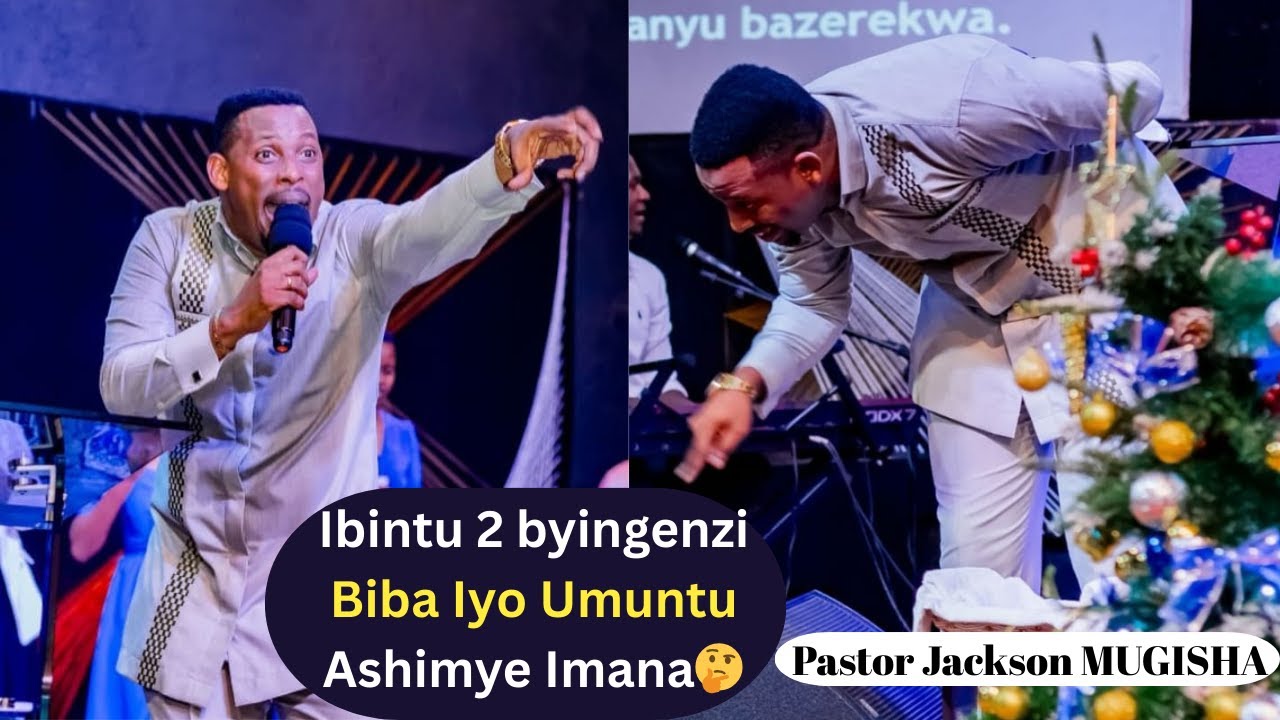 Pastor Jackson Mugisha// Niki Kiba Iyo Umuntu Ashimye Imana?🤔 Ibintu 2 Biba Iyo Ushimye Imana