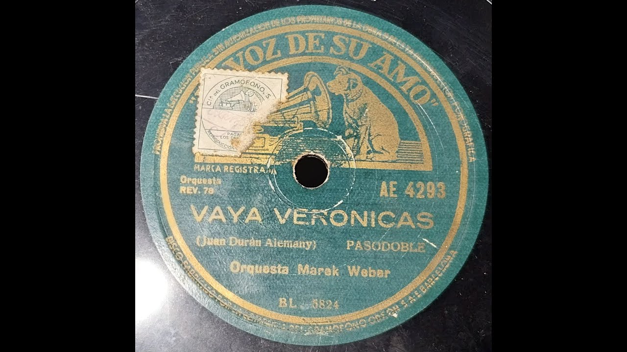 Vaya Verónicas -  Pasodoble - Orquesta Marek Weber
