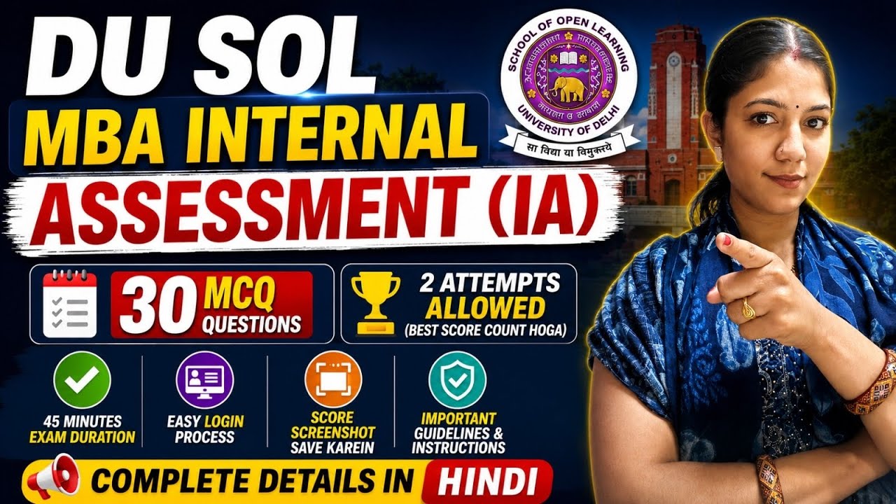 DU SOL PG Internal Assessment June 2026|SOL Full Detail Internal Assessment step by step MBA IA 2026