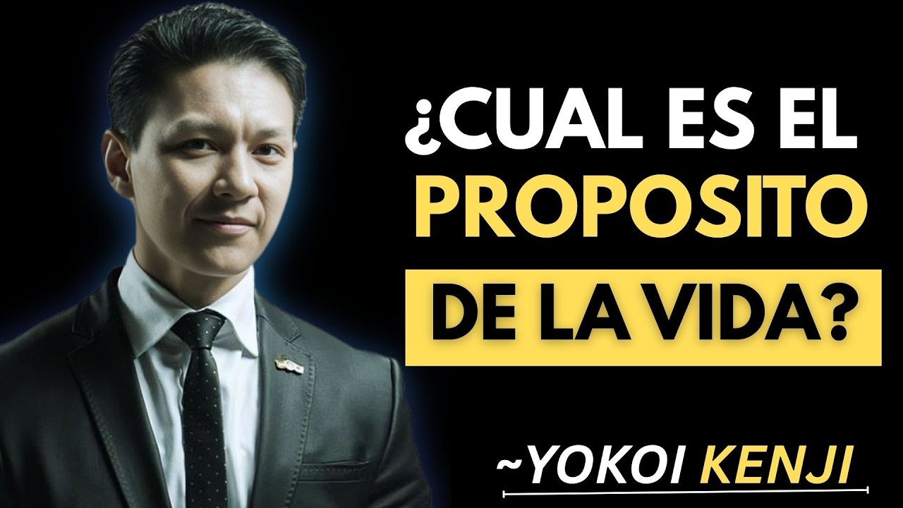 ¿CUÁL es el PROPÓSITO de la VIDA? | Yokoi Kenji