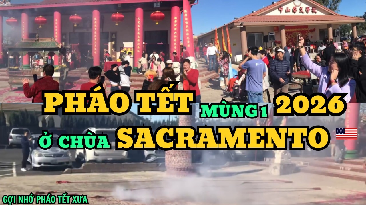 Xem Đốt PHÁO TẾT Và Lễ Chùa MÙNG 1 Ở  SACRAMENTO 💖🧧