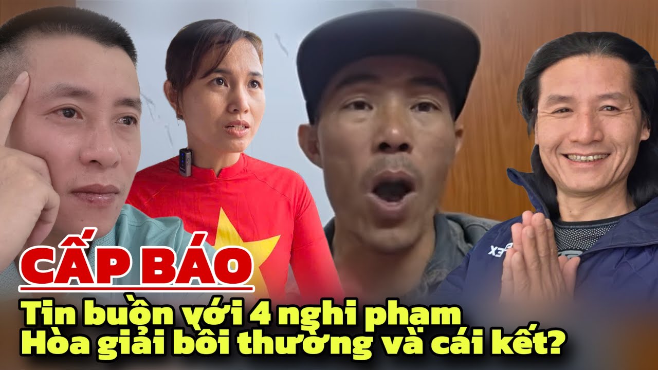 GẤP GẤP Tin buồn với 4 nghi phạm: Xin hòa giải bồi thường? Tuân Lê tuyên bố chấm hết