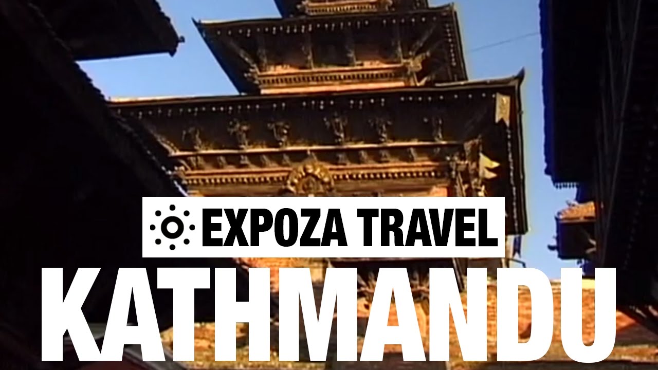 Kathmandu Vacation Travel Video Guide