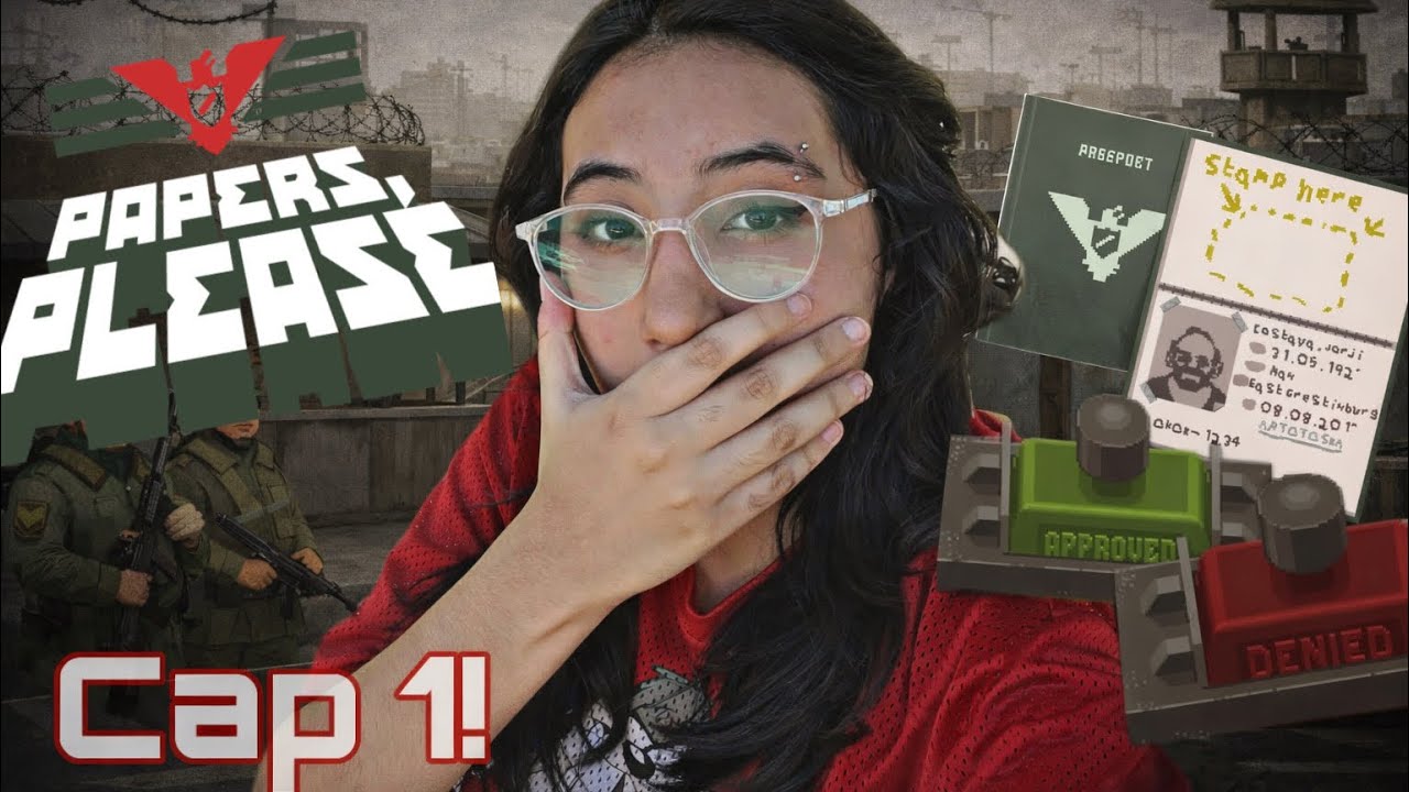 NUEVA AVENTURA! PAPERS PLEASE / HOY ARRUINO VIDAS EN LA FRONTERA 😈 
