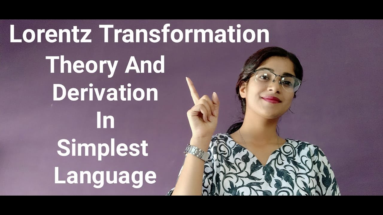 Lorentz Transformation | Full Theory And Derivation | Subscribe | Like | Share