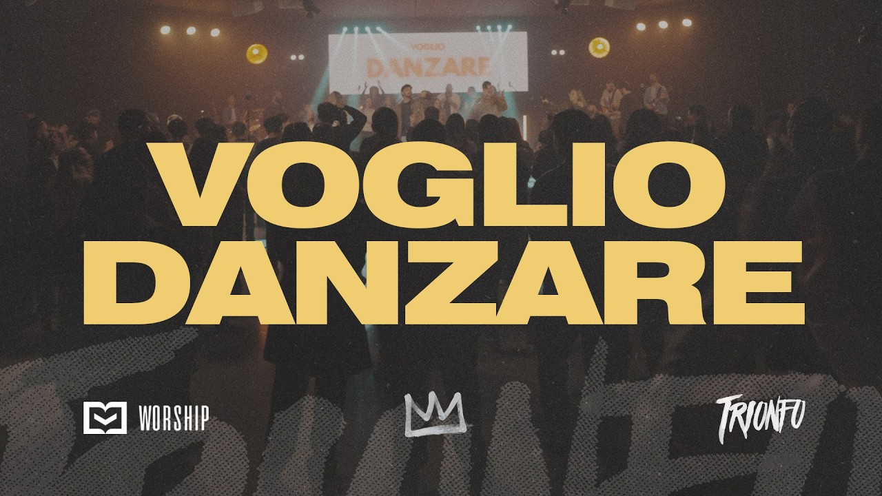 Voglio danzare - PDG Worship (Official Music Video)