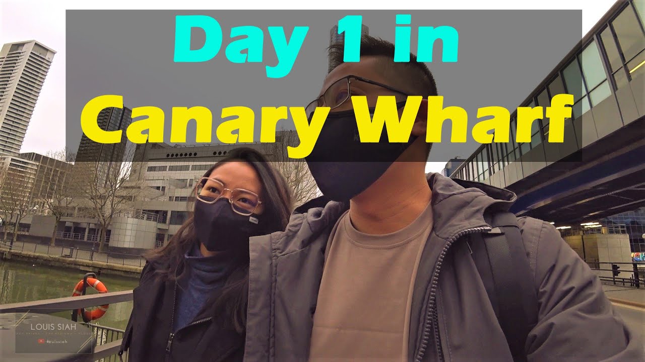Day 1 Arrival in London & Brief Canary Wharf Walk-through #london #canarywharf