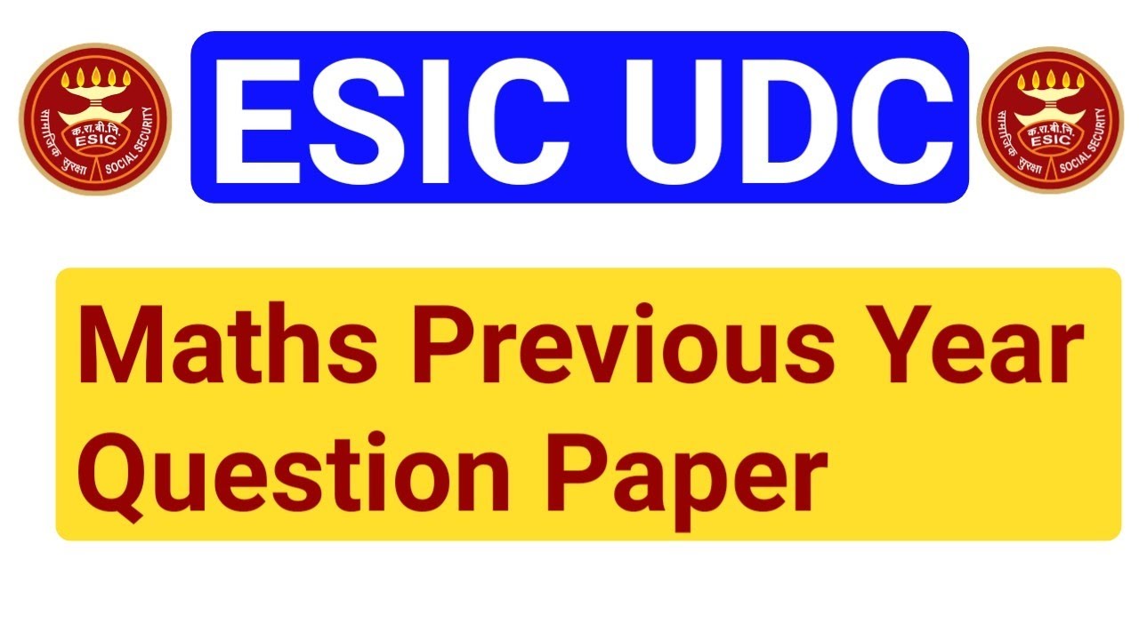 ESIC UDC Maths Previous year Question Paper