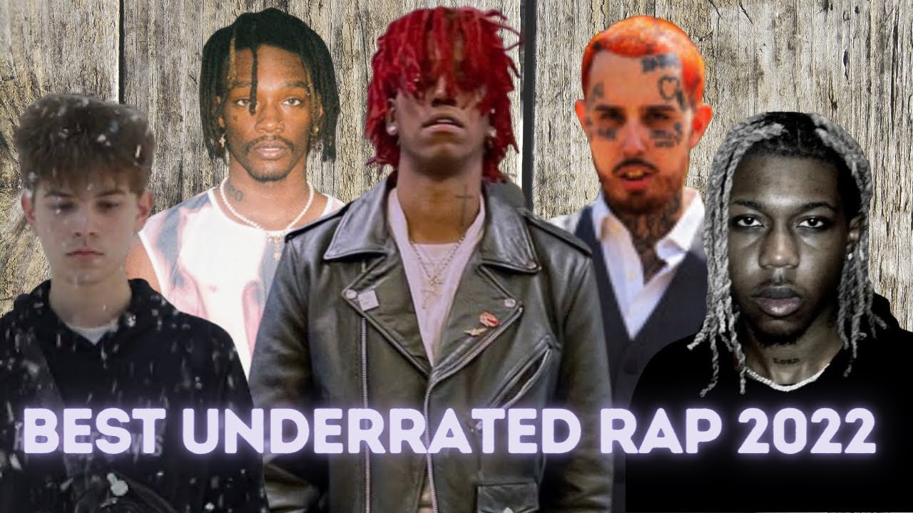 TOP 100 UNDERRATED RAP SONGS 2022