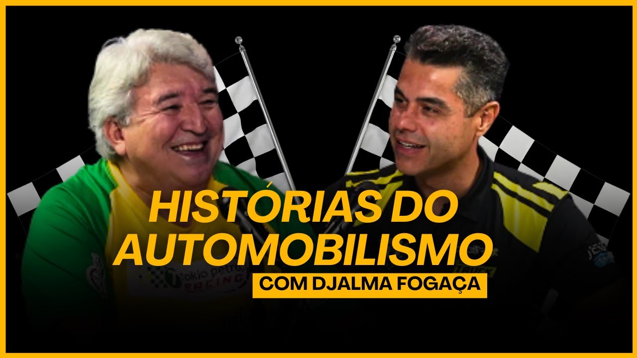 DJALMA FOGAÇA | Polêmicas e Histórias do Automobilismo