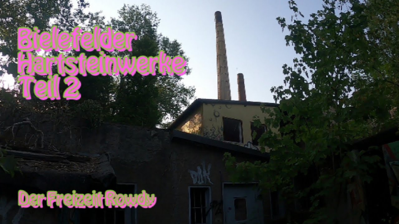 Lost Places Bielefelder Hartsteinwerke das ist ein Kalkwerk Teil 2