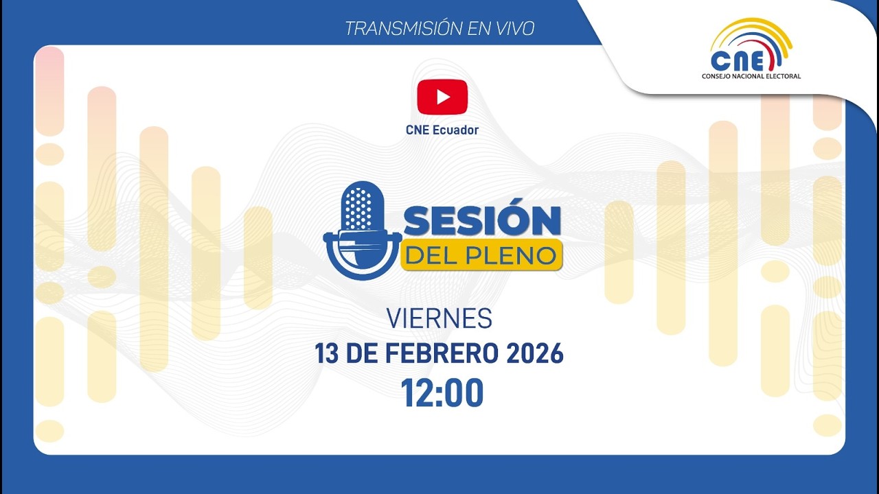 SESIÓN ORDINARIA No. 006-PLE-CNE-2026