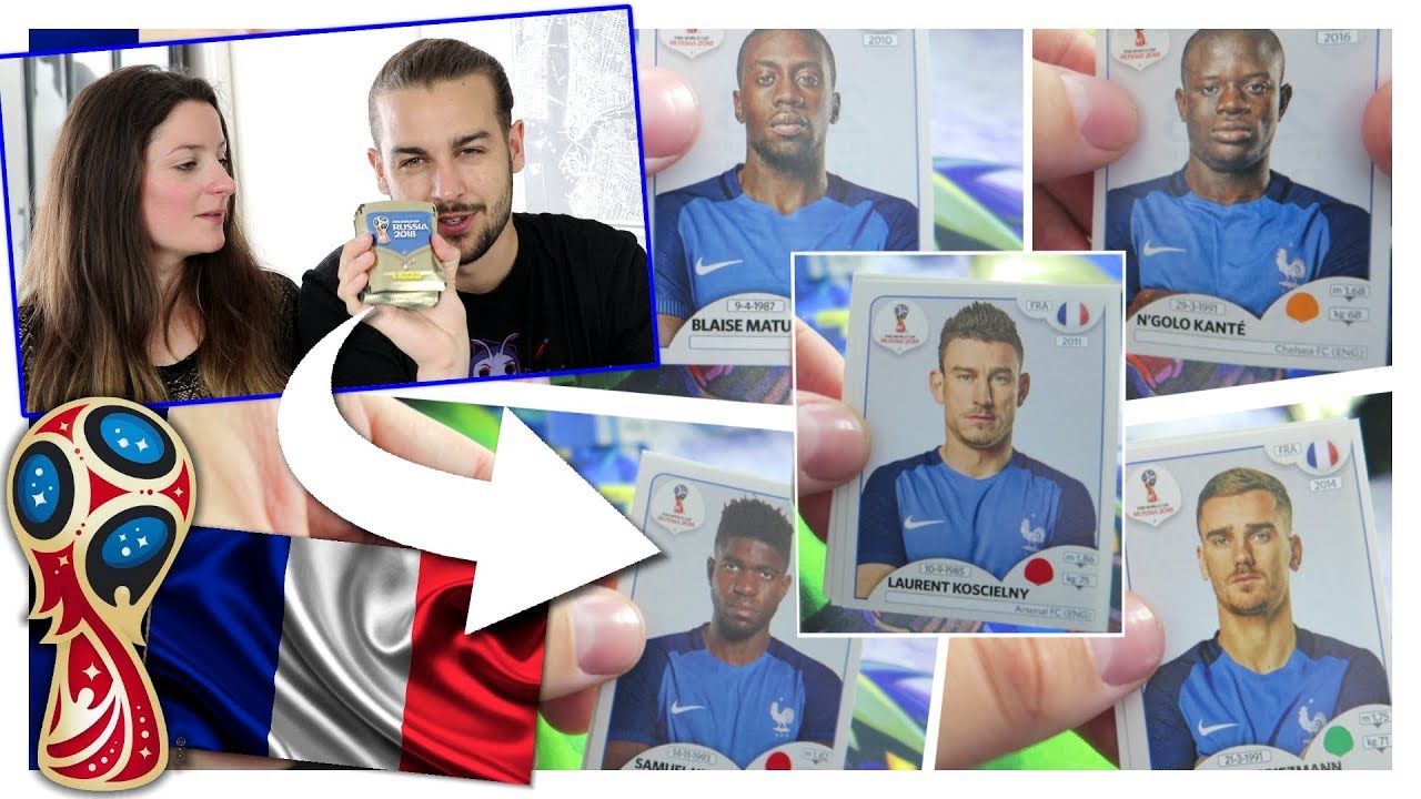 ON COMPLÈTE L'EQUIPE DE FRANCE ! | PANINI COUPE DU MONDE 2018