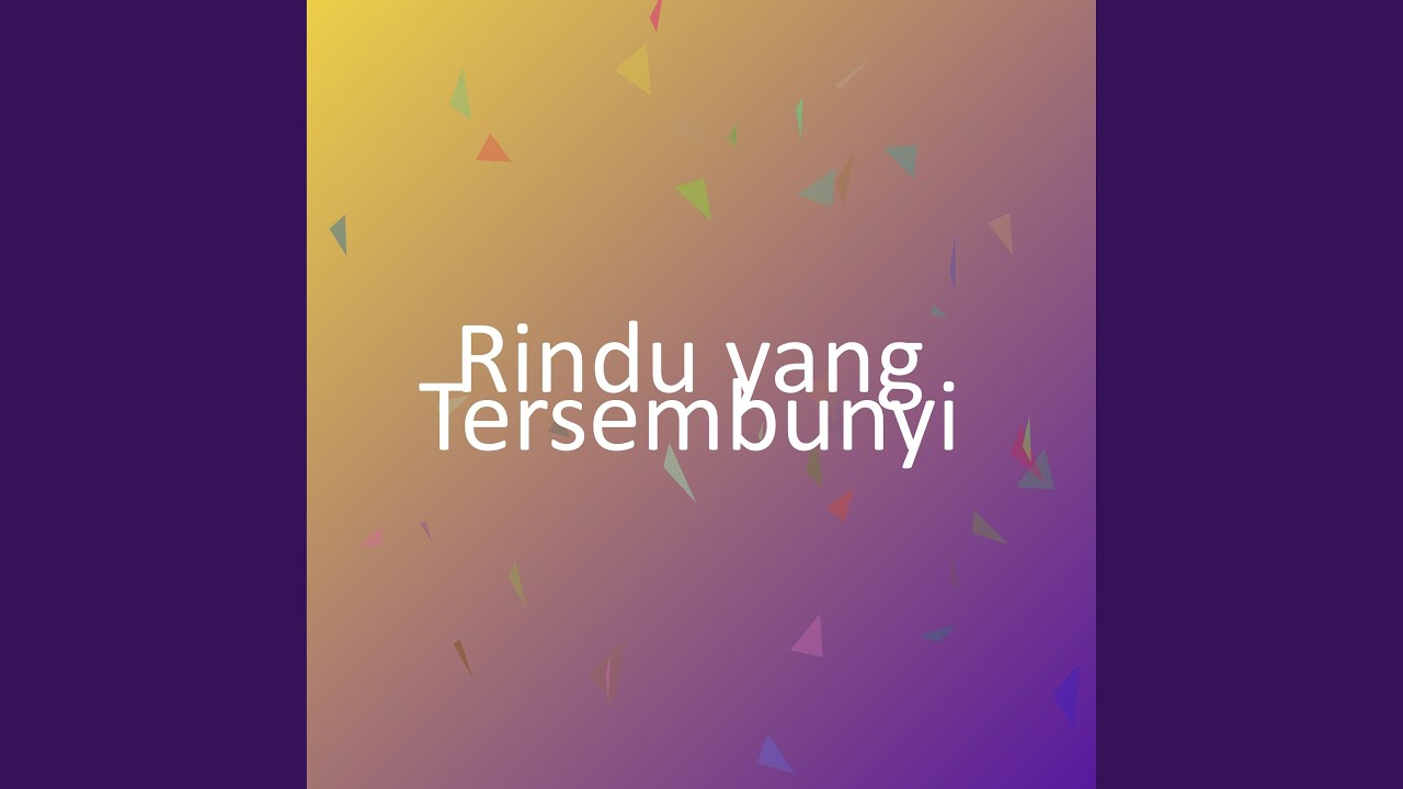 Rindu yang Tersembunyi