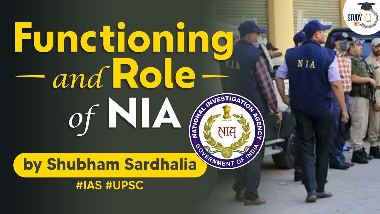What is Function and Role of NIA? | Formation, History | Know all about it | UPSC