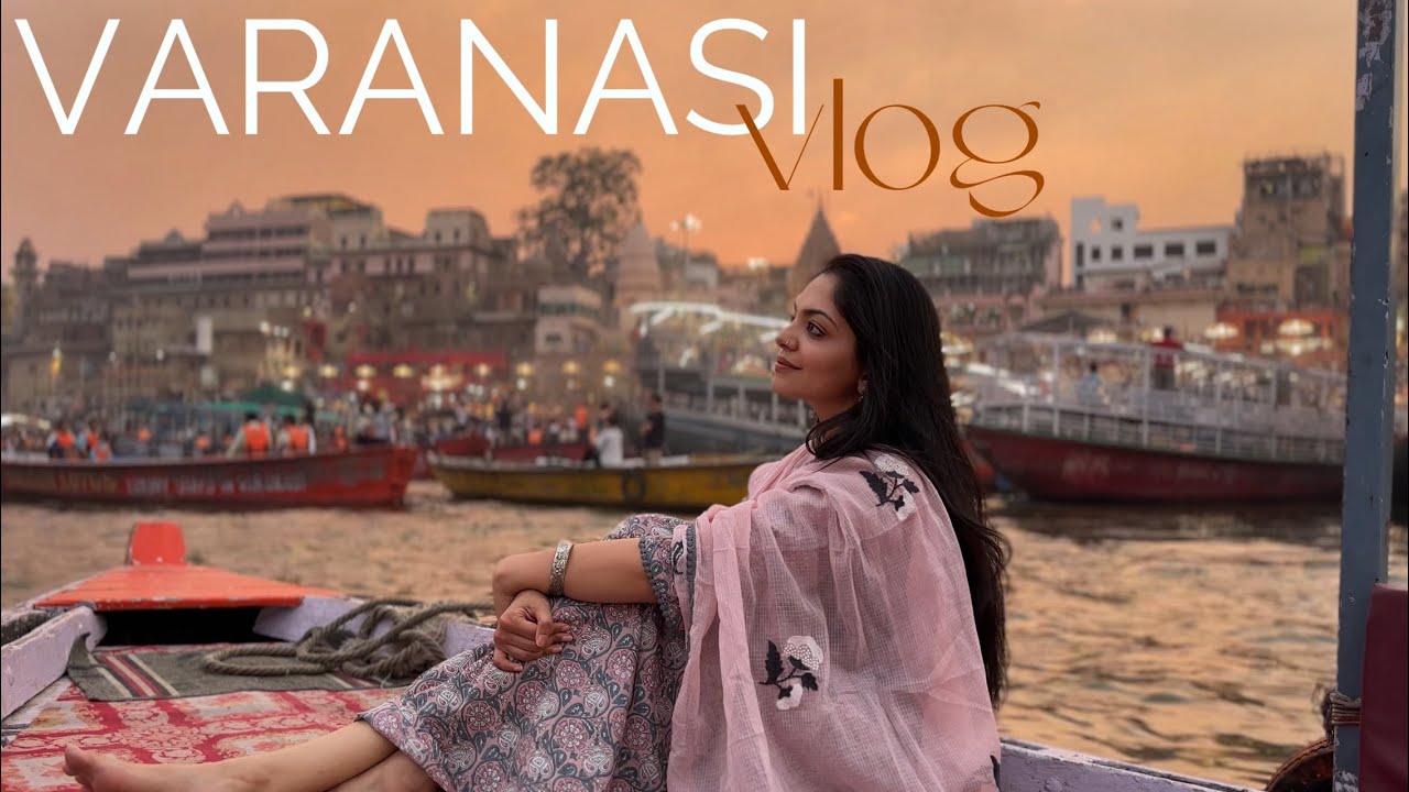 Варанаси Влог | Ахана Кришна
