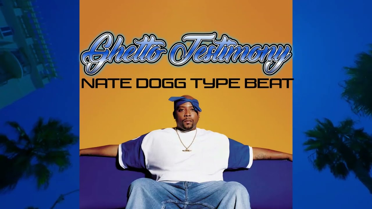 Nate Dogg x G Funk Type Beat - Ghetto Testimony