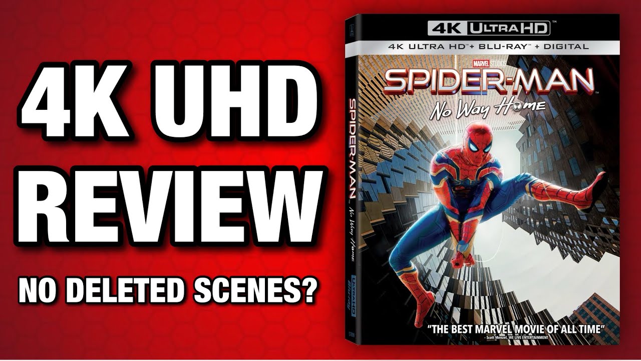 SPIDER-MAN: NO WAY HOME 4K UHD BLU-RAY REVIEW | NO DELETED SCENES?