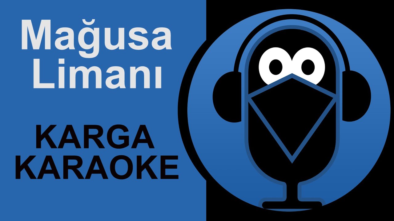 Mağusa Limanı - KARAOKE  / S&ouml;zleri ( Cover )