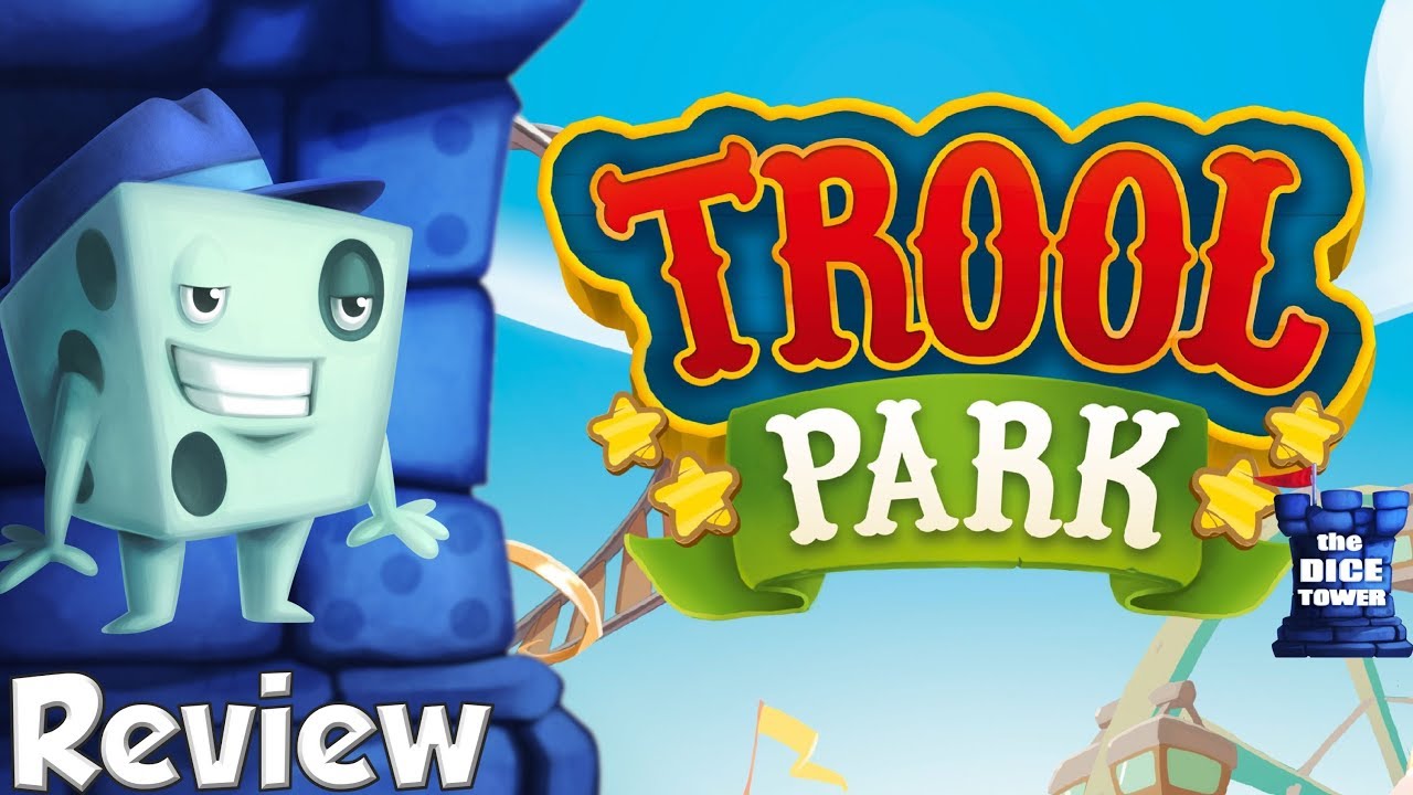 Trool Park Review - with Tom Vasel