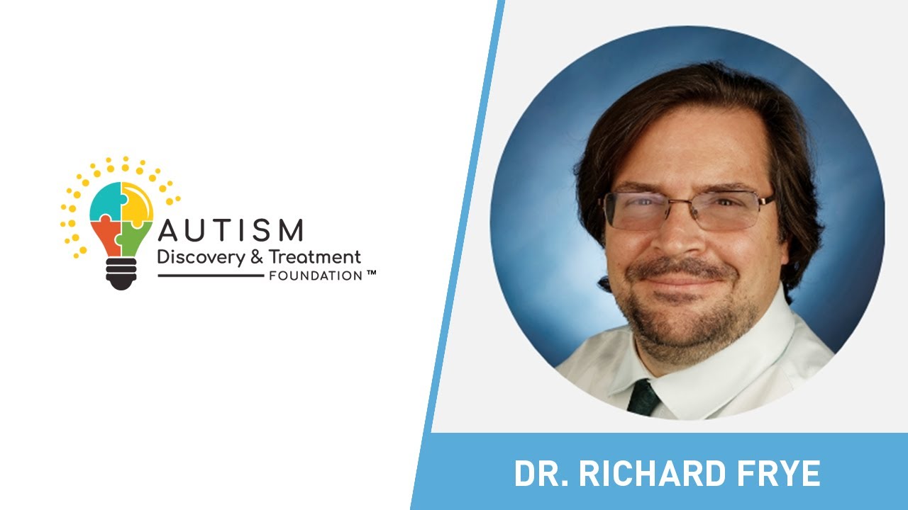 Autism and Seizures - Dr. Richard Frye
