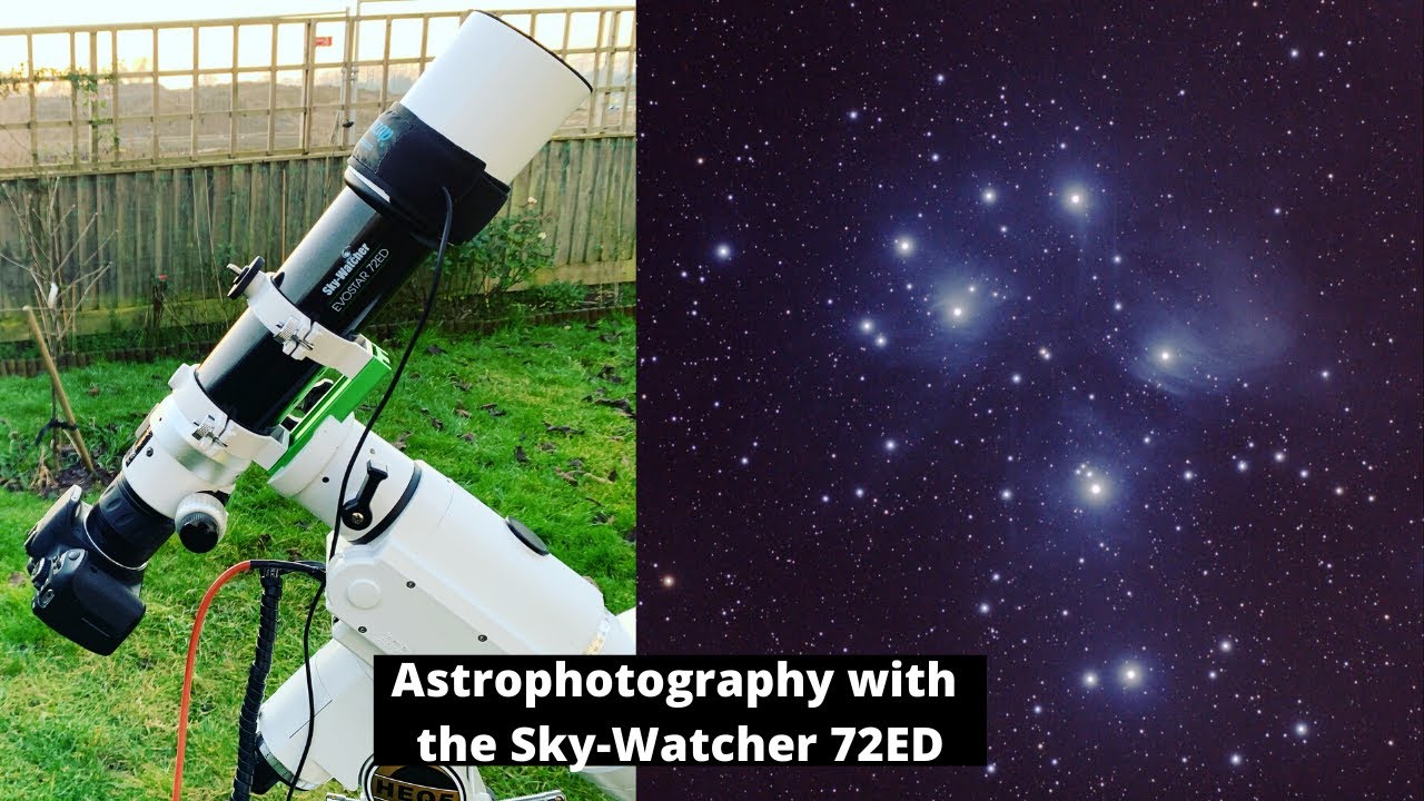 Astrophotography with the Sky-Watcher 72ED DS Pro