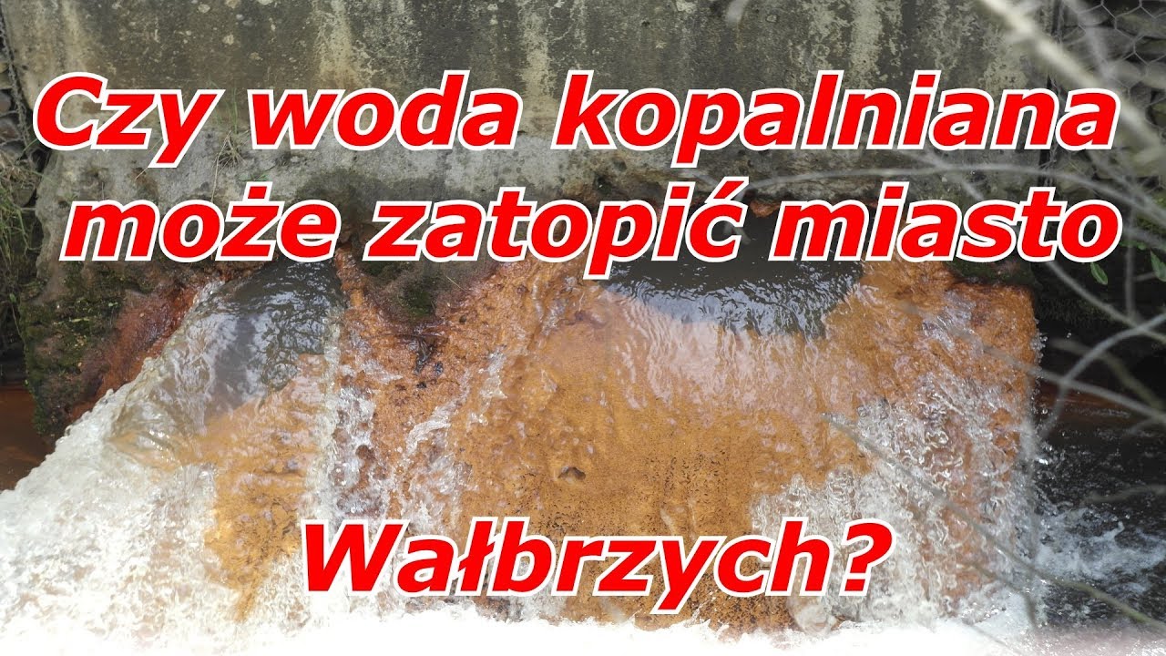 Czy woda kopalniana może zatopić miasto Wałbrzych?