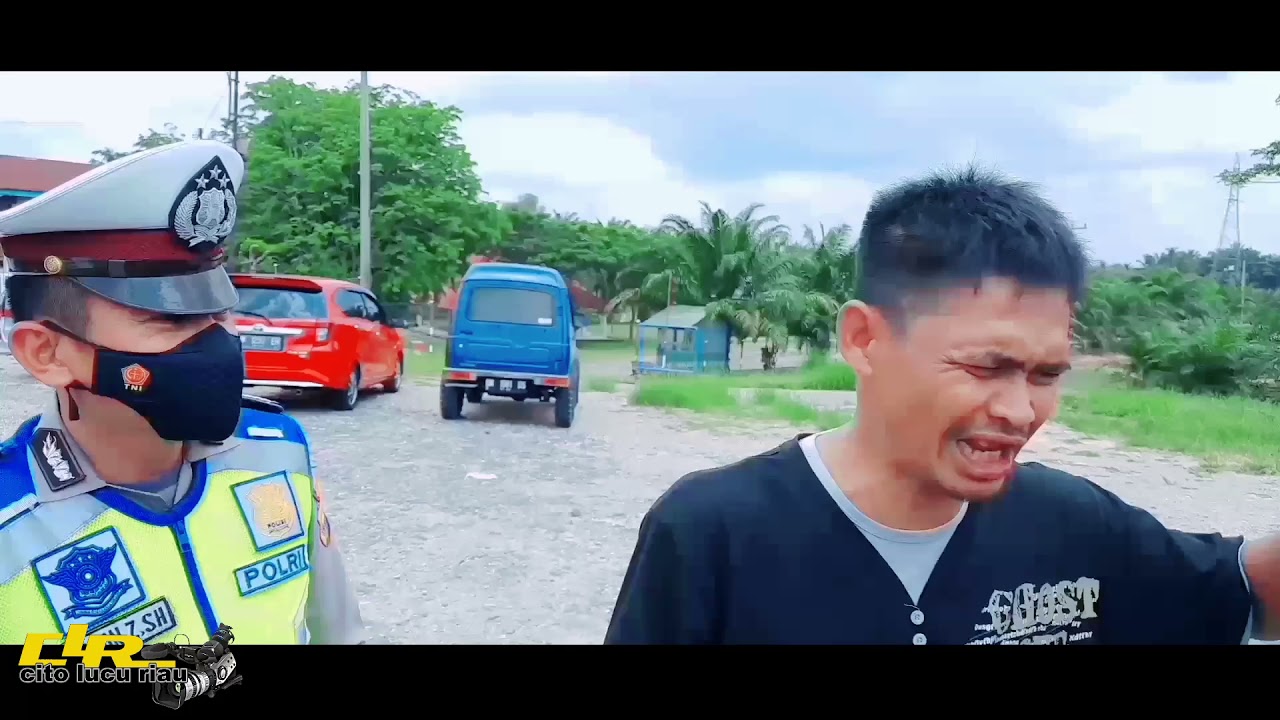 Liz king ngamuk depan polisi@clr cerita lucu riau