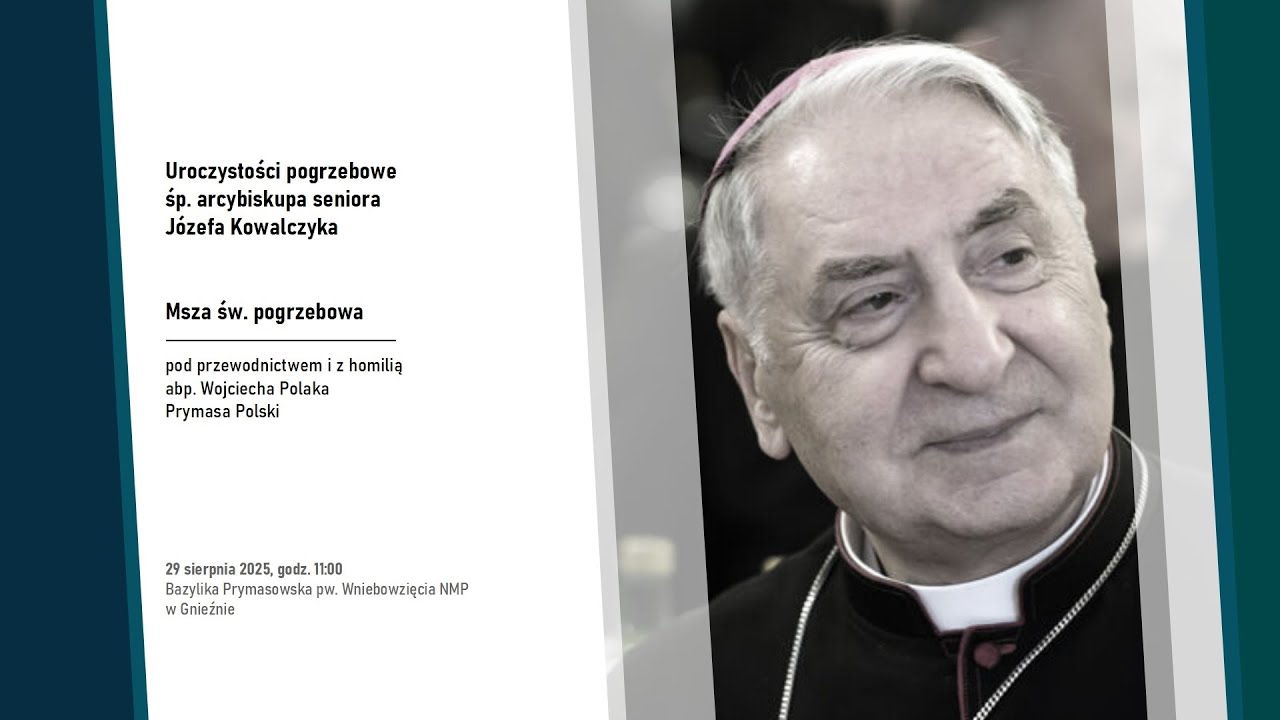 Uroczystości pogrzebowe śp. arcybiskupa seniora Józefa Kowalczyka - Msza św. pogrzebowa