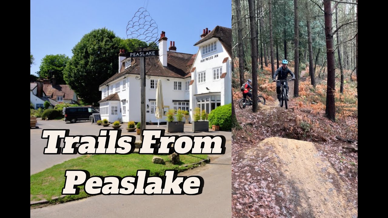 Peaslake MTB – Epic Trail Highlights That Never Disappoint
