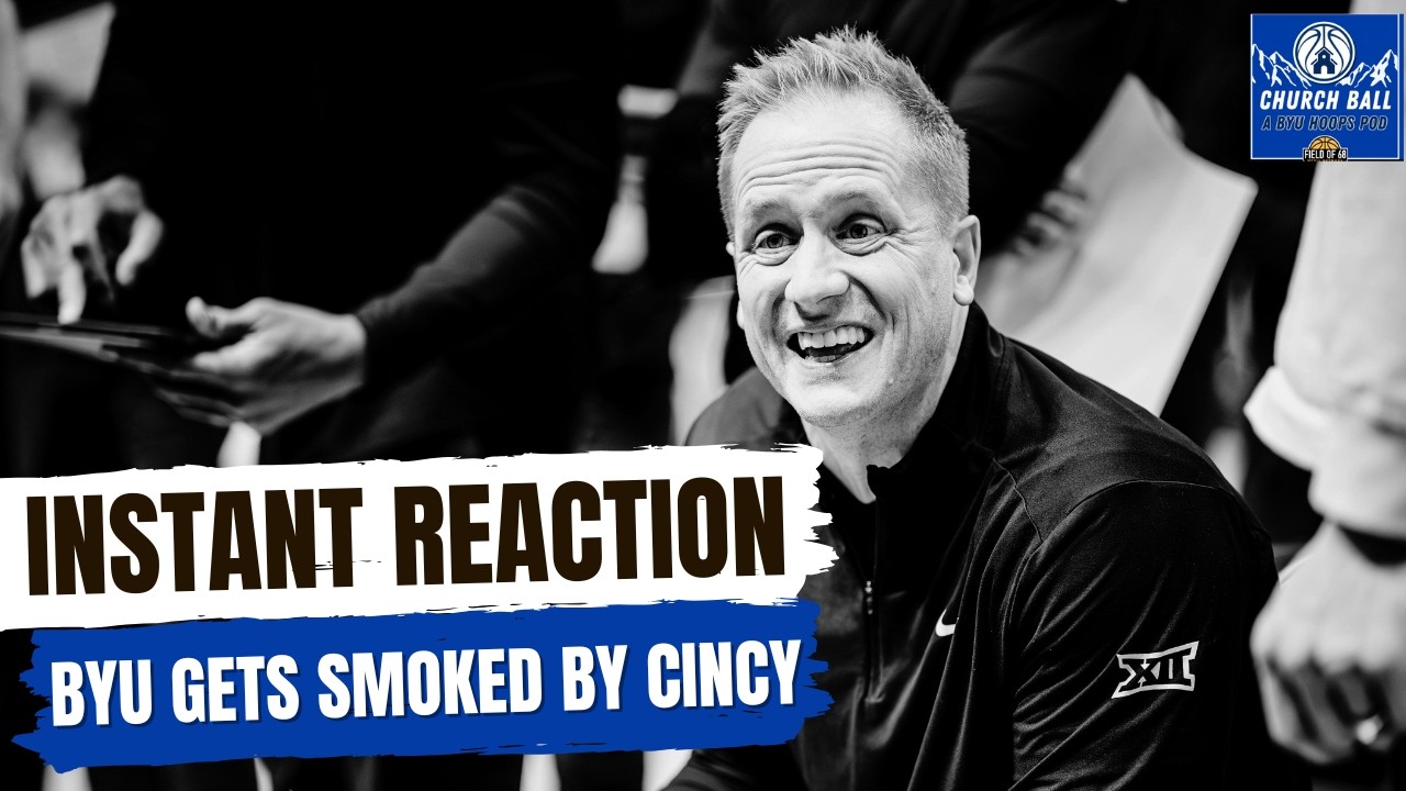 INSTANT REACTION: BYU Gets SMOKED By Cincinnati | BYU is BROKEN | Church Ball Pod