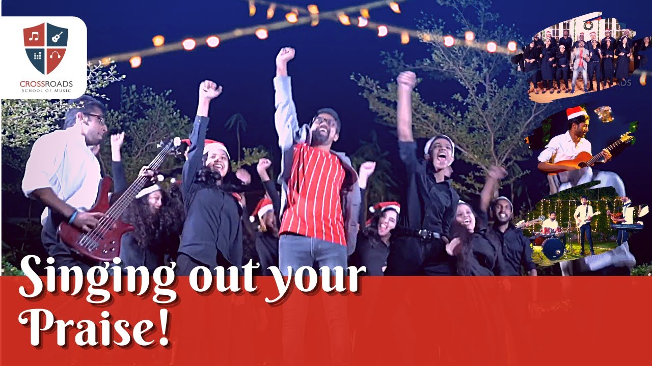 Singing Out Your Praise | Alphons Joseph & Crossroads Acapella
