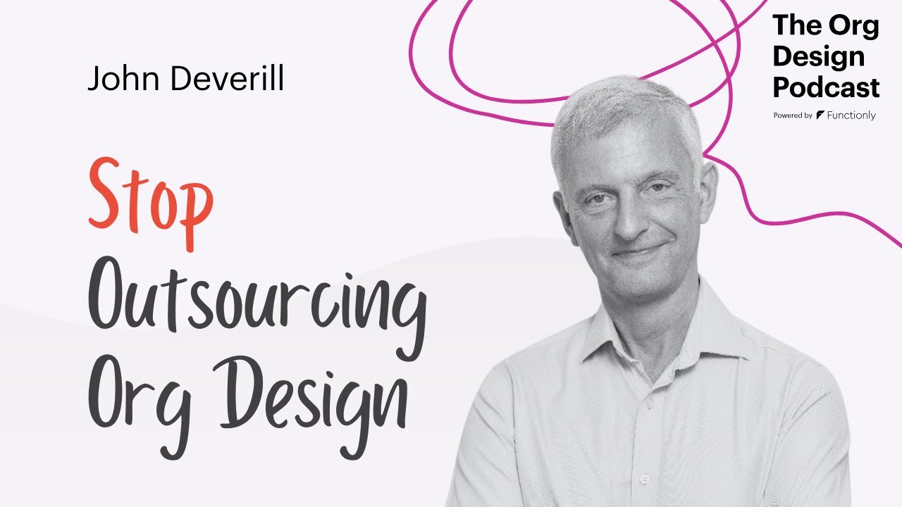 Curiosity as a Catalyst: How to Lead with Intent in Evolving Organizations with John Deverill