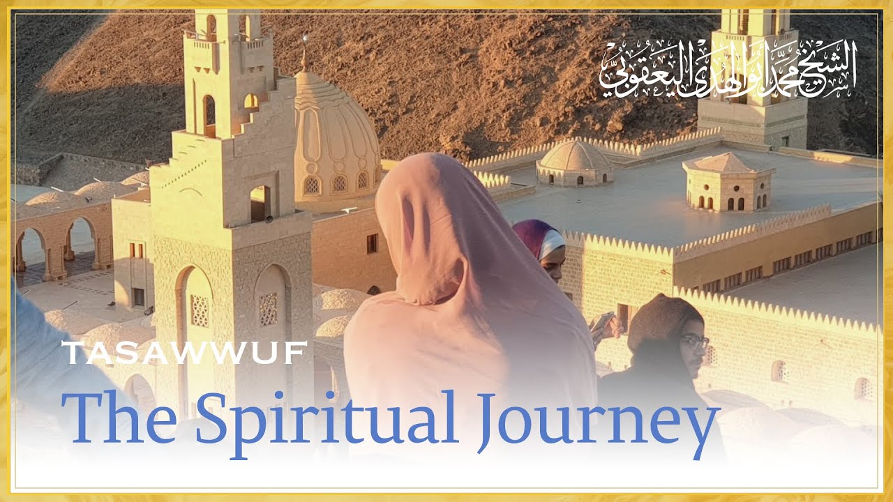 The Guide to God 7 · Pursuing the Shadhili spiritual journey | Shaykh Muhammad al-Yaqoubi