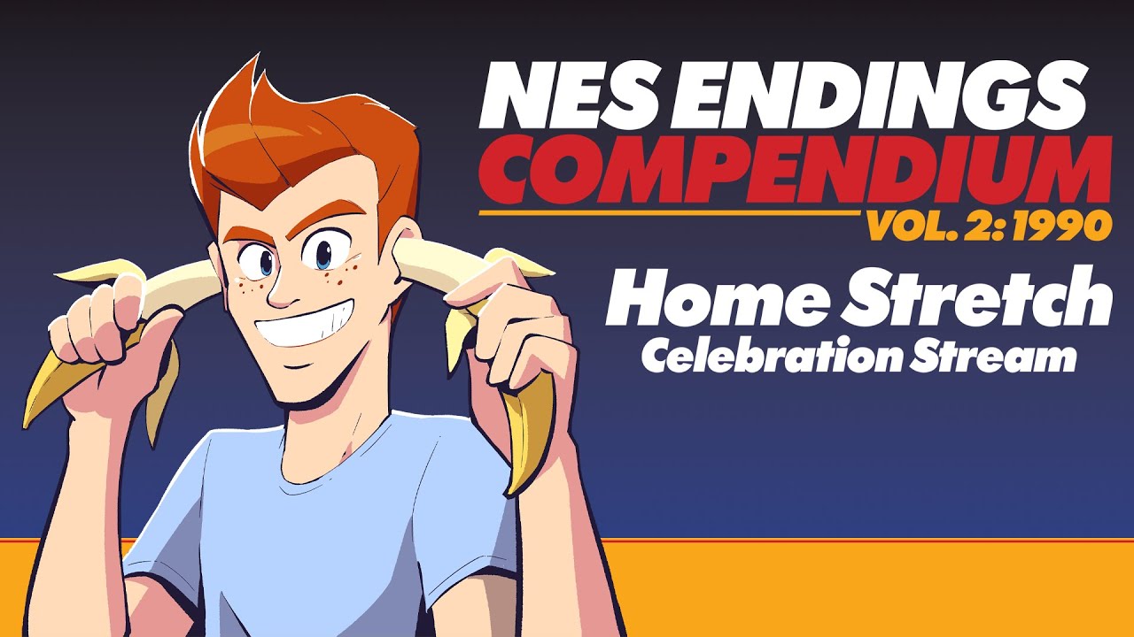 NES Endings Compendium: Volume 2 – Kickstarter Home Stretch Celebration Stream!