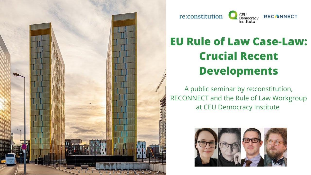 EU Rule of Law Case-Law: Crucial Recent Developments