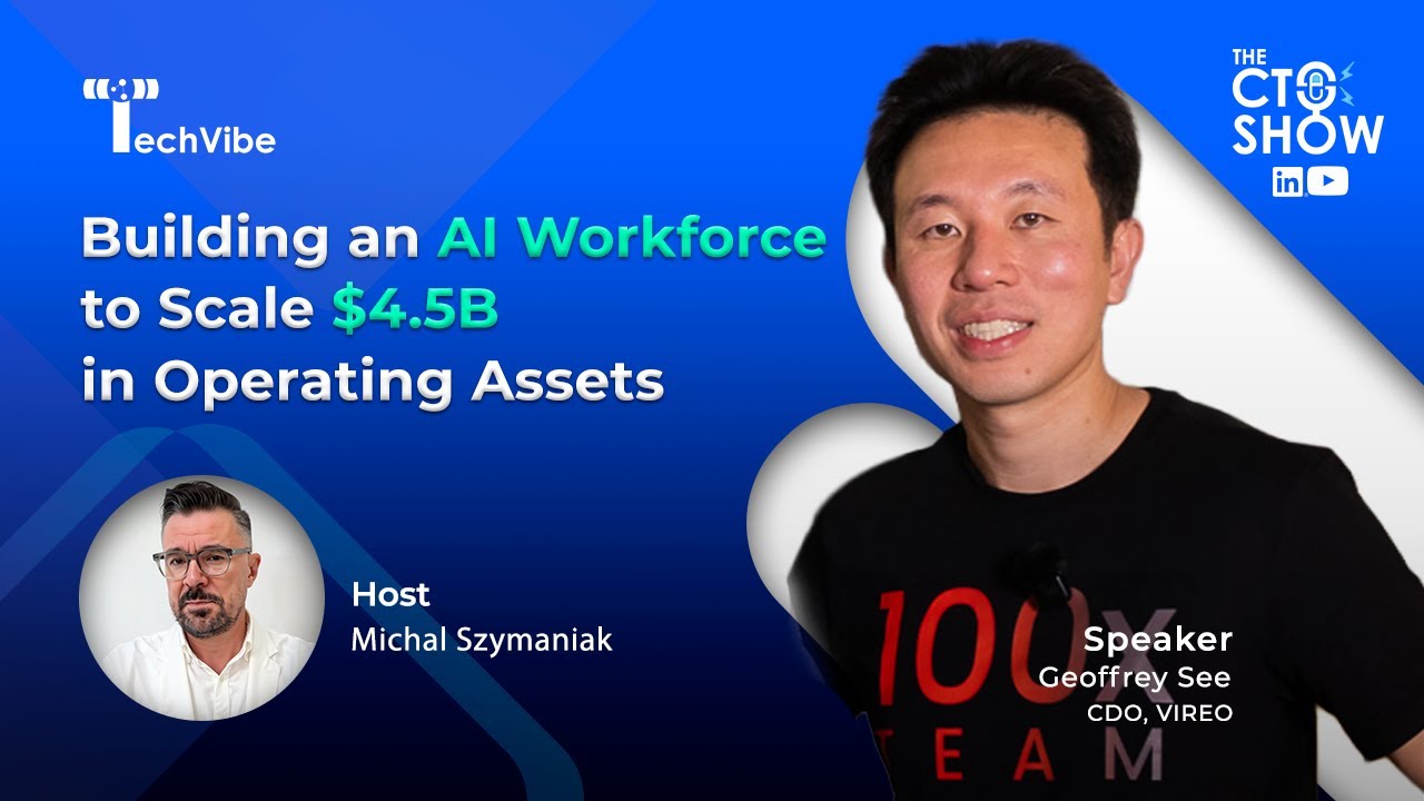 {EP29} Building an AI Workforce to Scale $4.5B Operating Assets  | Geoffrey See, CDO, Vireo