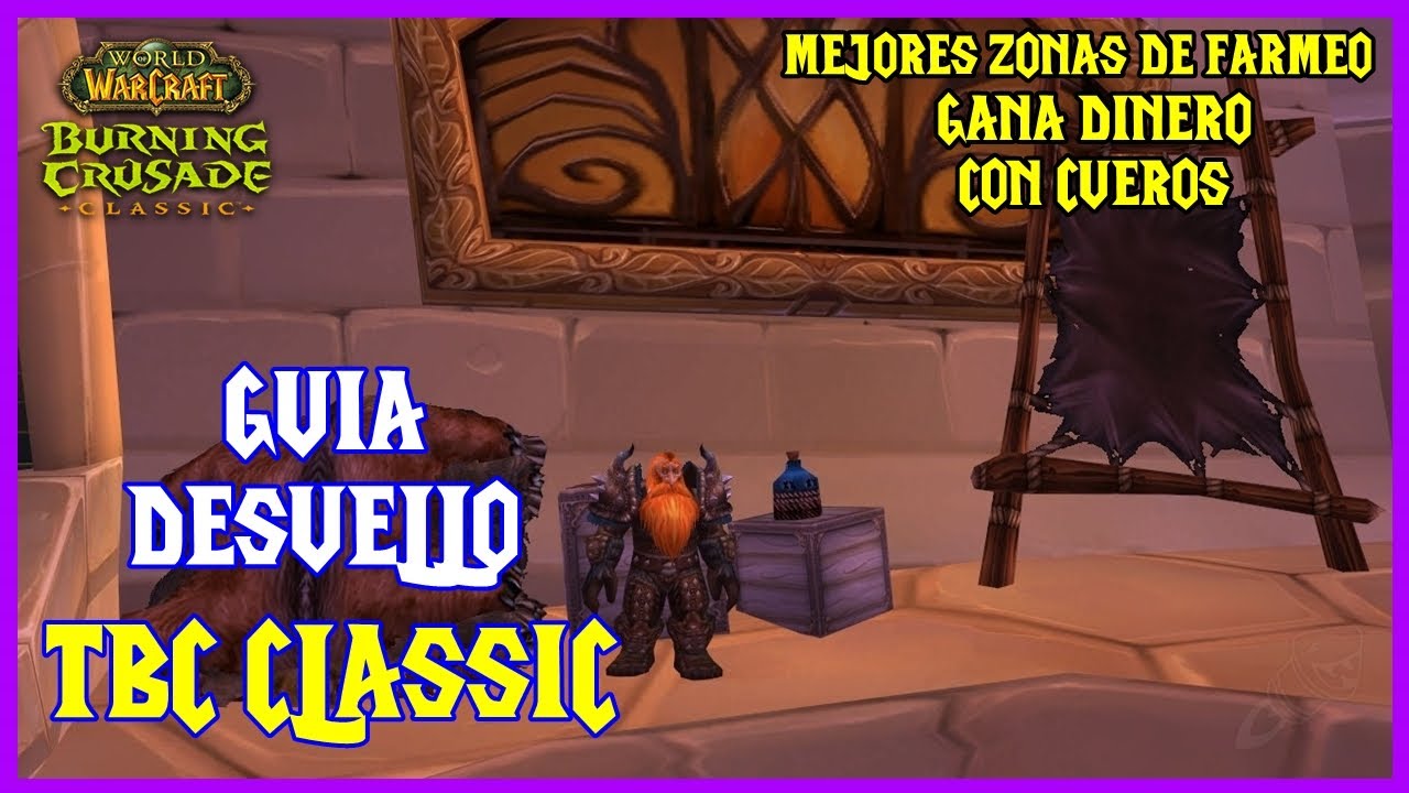 🔪 Guía de Desuello TBC Classic 1-375 🔪  | TODAS LAS RUTAS DE FARMEO | Burning Crusade CLASSIC