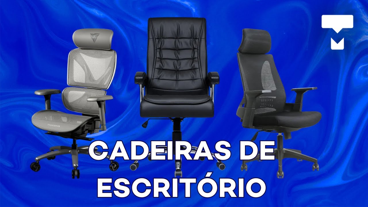 Pare de Sofrer! As Melhores Cadeiras de Escritório que Você Pode Comprar