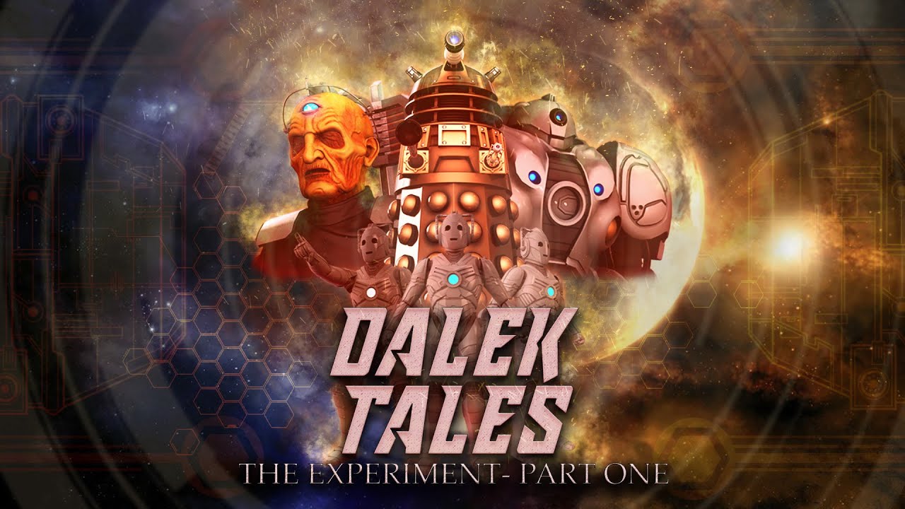 DALEK TALES - THE EXPERIMENT - PART ONE