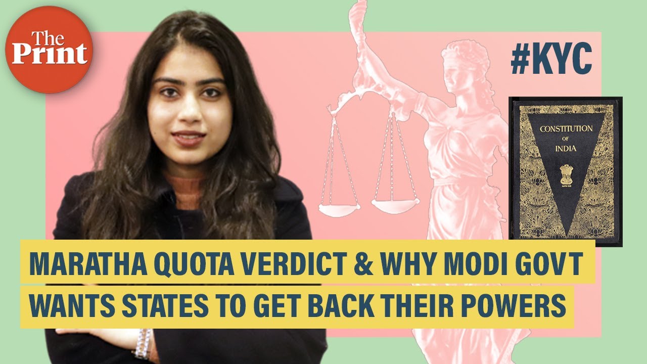 Maratha quota verdict&rsquo;s unexpected outcome & why Modi govt wants states to get back their powers
