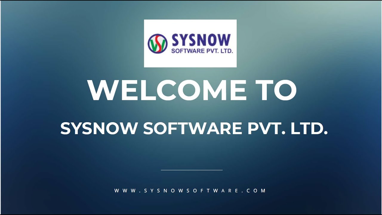 Welcome to SYSNOW SOFTWARE PVT LTD #technology #itservices