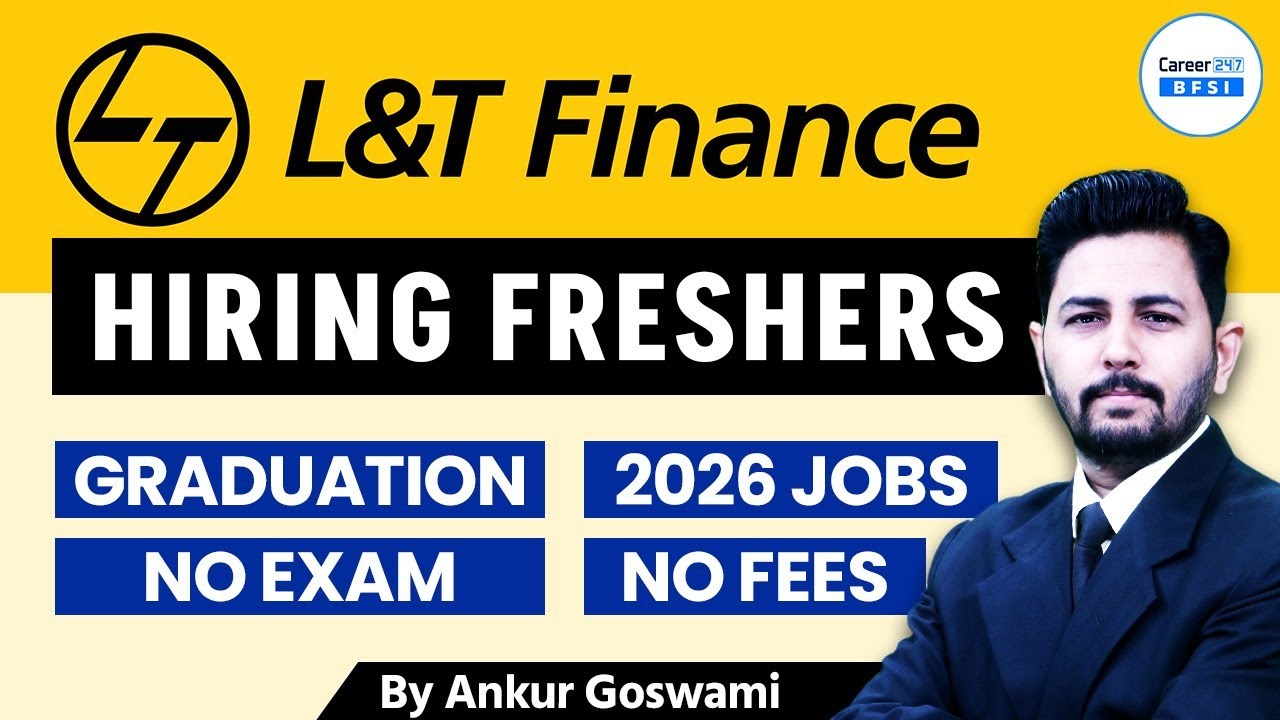 L&T Finance Hiring Freshers | Graduation Pass Jobs | No Exam No Fees | Private Bank Job Opportunity
