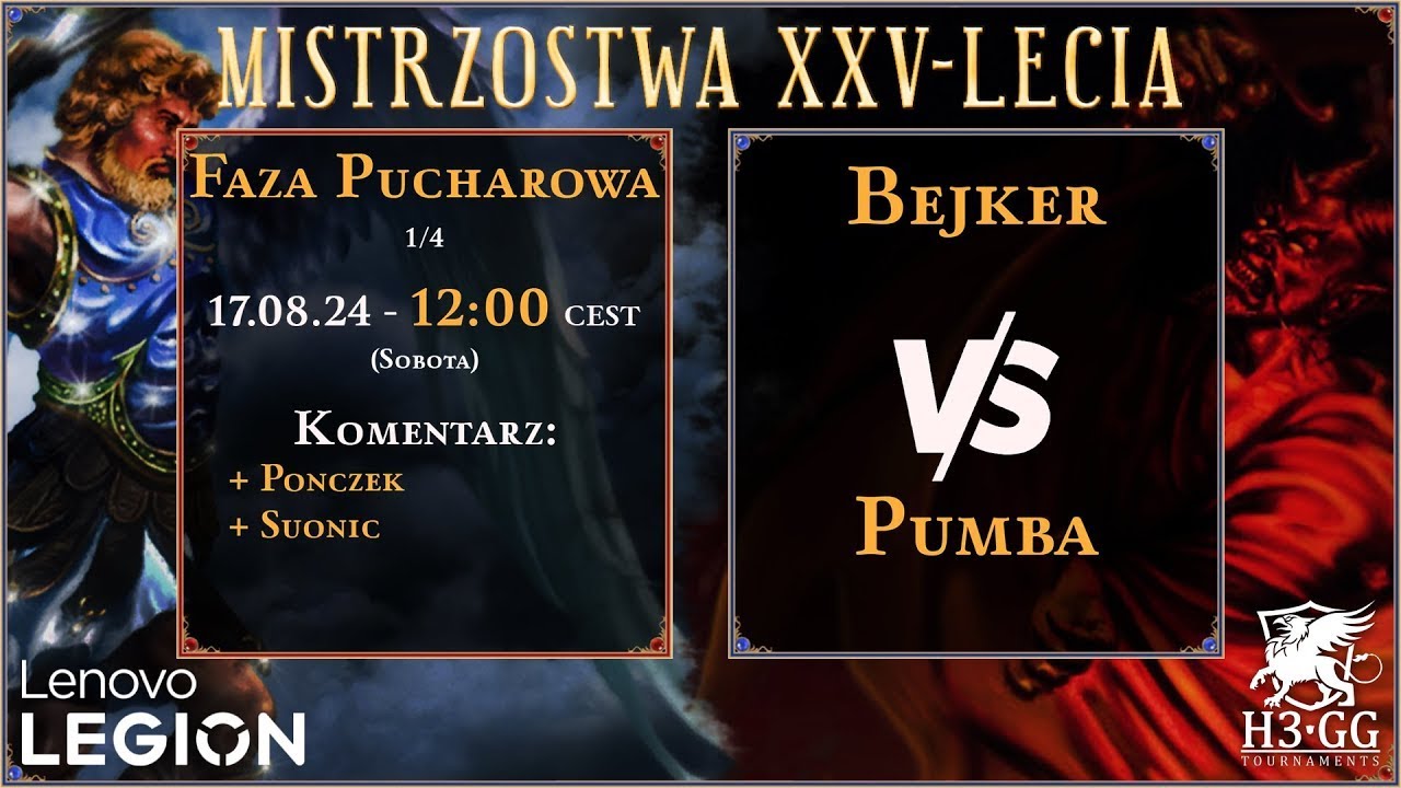 Heroes III Mistrzostwa XXV-lecia by Lenovo Legion Faza Pucharowa 1/4 Bejker vs Pumba + GIVEAWAY
